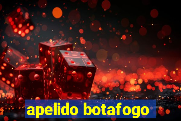 apelido botafogo